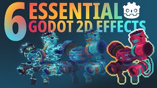 6 Essential Godot 2D Effects [upl. by Laerol]