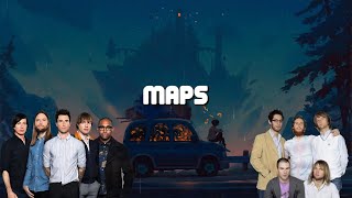 Maroon 5  Maps Lyrics [upl. by Otreblon]