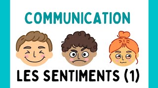 Communication  le vocabulaire des sentimentsémotions 1 [upl. by Arayt]