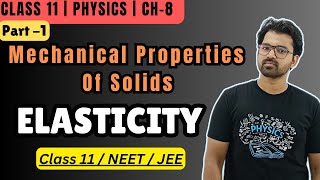 Elasticity  Elastic Limit  Mechanical Properties Of Solids  Class 11 physics ch  8  Akhtar Sir [upl. by Suirtemed]