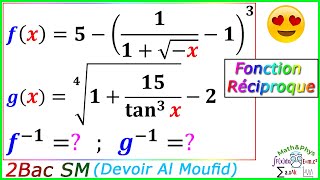 La Fonction Réciproque  Racine Nième  2 Bac SM  Exercice 38 [upl. by Aliuqehs]