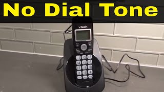 Vtech Cordless Phone Has No Dial ToneHow To Fix It EasilyTutorial [upl. by Dail]