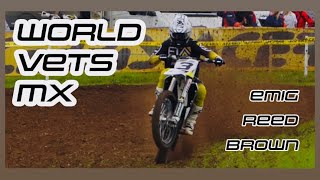 WORLD VETS MX MOTOCROSS 2 STROKE VMXDN  MIKE BROWN  CHAD REED  JEFF EMIG  RAW [upl. by Clayborn289]