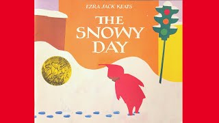 📚 Kids Books Read Aloud  The Snowy Day by Ezra Jack Keats Storytime Stillness 🤫 [upl. by Odericus]