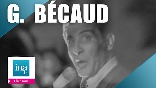 Gilbert Bécaud quotTes venu de loinquot live officiel  Archive INA [upl. by Dyana]