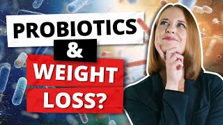 PROBIOTICS for WEIGHT LOSS Can Probiotics Help to Lose Weight [upl. by Einafats]