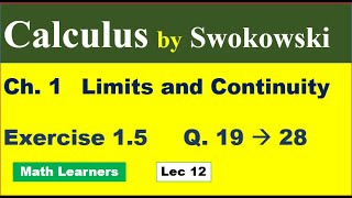 Calculus by Swokowski Ch1 Lec 12 Exercise 15 Q 19 to 28 continuous functions [upl. by Trembly438]