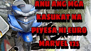 MGA KASUKAT NA PIYESA NI EURO MARVEL 125  AFTER MARKET [upl. by Adnoluy901]