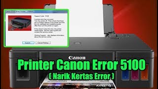 Printer Canon Error 5100  Narik Sangkut Narik kertas sendiri Serta mengeluarkan Suara Keras [upl. by Ariem]