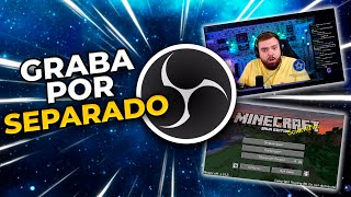 ASÍ GRABAN TUS YOUTUBERS FAVORITOS CÓMO GRABAR WEBCAM Y GAMEPLAY POR SEPARADO  OBS STUDIO TUTORIAL [upl. by Nyleda]