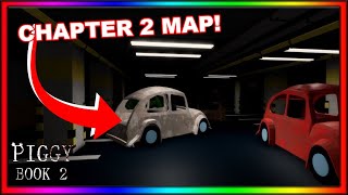 ROBLOX PIGGY BOOK 2 CHAPTER 2 NEW MAP LEAKS [upl. by Enylrac]