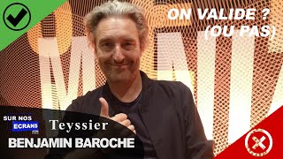 INTERVIEW On valide  ou pas  Benjamin Baroche  Teyssier  Ici Tout Commence [upl. by Laks121]