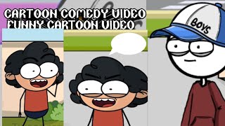 Cartoon Ka Funny Video Cartoon Funny Video Comedy [upl. by Ramberg121]