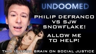 Philip DeFranco vs SJW Snowflake Allow me to help [upl. by Eisen]