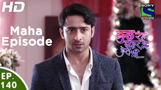 Kuch Rang Pyar Ke Aise Bhi  कुछ रंग प्यार के ऐसे भीMaha EpisodeEpisode 140  12th September 2016 [upl. by Idorb26]