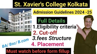 St Xaviers College Kolkata admission 2024  Eligibility criteria  Admission details [upl. by Patrizio]