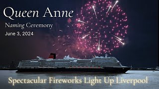 Spectacular Fireworks Light Up Liverpool Queen Anne Naming Ceremony Celebration  June 3 2024 [upl. by Jeannie]