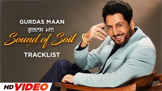 Gurdas Maans Album Tracklist  Unveiling Sound of Soil  New Punjabi Songs 2024  Speed Punjabi [upl. by Eicrad]