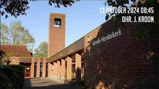 13102024  Ochtenddienst 0845  Goede Herderkerk  dhr J Kroon [upl. by Nylikcaj]