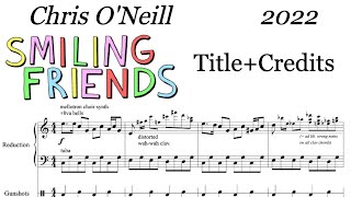 Smiling Friends TitleCredits Theme Song Transcription 2022 ScoreVideo [upl. by Anoniw408]