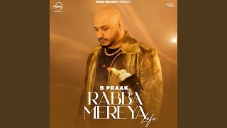 Rabba Mereya LoFi [upl. by Enegue]