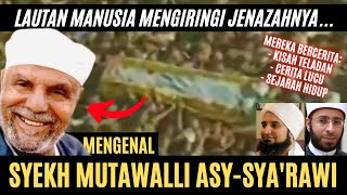 MENGHARUKAN Pesan Terakhir Mutawalli AsySyarawi Sebelum Wafat kepada Presiden Mesir Terbukti [upl. by Ehcrop743]