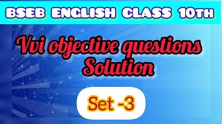 English class 10th set3 solution class10th English objective solutionenglishclass 10th [upl. by Grey206]