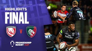 Gloucester v Leicester  FINAL HIGHLIGHTS  Superb Kingsholm Atmosphere  Premiership Cup 202324 [upl. by Daren725]