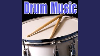 Drums  March Long Kick and Snare Music Percussion Drum Music [upl. by Rockey508]