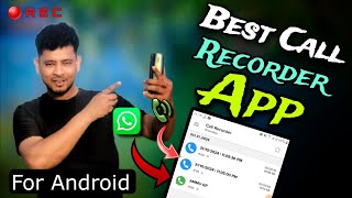 Best Call Recorder For Android  Call Recorder App For Android [upl. by Une]