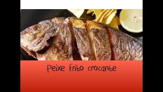 Peixe frito crocante [upl. by Files]