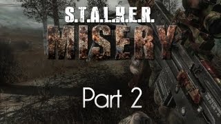 STALKER Call of Pripyat — Misery Mod — Part 2 — Blowout [upl. by Ylram]