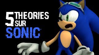 💎 5 THEORIES SUR SONIC 09 [upl. by Gwenette]