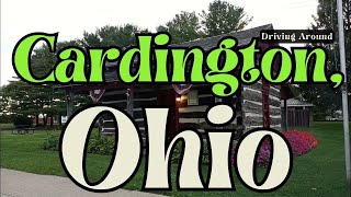 Driving in Cardington OHIO Old Rural Small Town Village  Retter Park  Hwy 42 alongtheway [upl. by Eta]