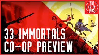 33 Immortals CoOp Preview  Pulling It Off [upl. by Alset]