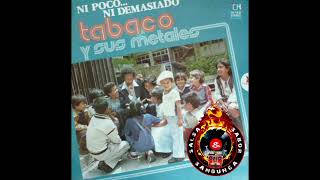 TABACO Y SUS METALES  El Progreso 1980 [upl. by Glover]