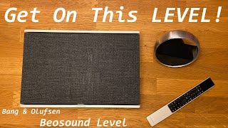 Brand NEW Bang amp Olufsen Beosound LEVEL This Is Really Something Else In Glorious 4K [upl. by Adley]