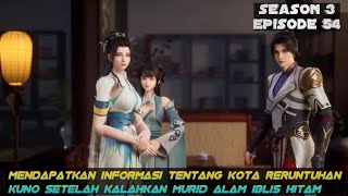 The Proud Emperor Of Eternity season 3 episode 54 124 versi novel bahasa Indonesia [upl. by Gloriana]