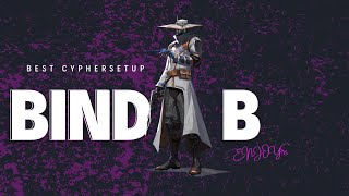 BEST CYPHER SETUP BIND B SIDE 🔥 [upl. by Susana]