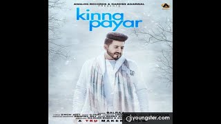 KINNA PYAAR LYRICS BALRAJ G GURI SINGH JEET NEW PUNJABI SONGAMIT SHOHAL [upl. by Yttel166]