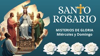 MISTERIOS DE GLORIA ROSARIO catolico santorosario misteriosgloriosos SantaMaría [upl. by Lumbye]