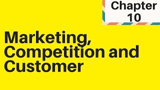 31  Marketing Competition and the Customer IGCSE Business [upl. by Danuloff]