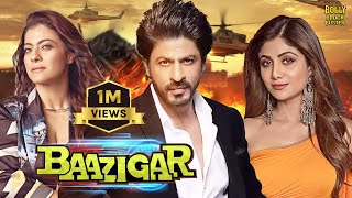 Baazigar  Hindi Full Movie  Shah Rukh Khan Kajol Shilpa Shetty Johnny Lever  Hindi Movie 2024 [upl. by Asiaj]