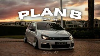 PLAN B  TURREO EDIT  LUCAS DJ 📌 [upl. by Rramal]