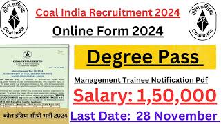 CIL MT Recruitment 2024 Through Gate Coal India Notification Pdf 640 Vacancy Apply Online Form [upl. by Ordway523]