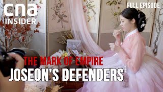 How Did The Joseon Dynasty Reign In Korea For 500 Years  The Mark Of Empire Full Episode [upl. by Jelsma]