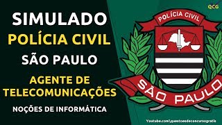 Simulado Agente de Telecomunicações Policia Civil São Paulo PCSP  Noções de Informática [upl. by Kyrstin97]