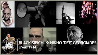 LIVAKT414  Black Sifichi  Nikho DEF Georgiadès [upl. by Valry]