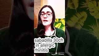 sabadilla 30 and allergic rhinitis [upl. by Barn399]