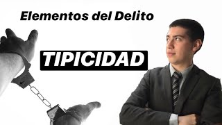 ⚖️⛓️ Tipicidad Derecho Penal ⛓️⚖️ Elementos del Delito 24 [upl. by Natsreik397]